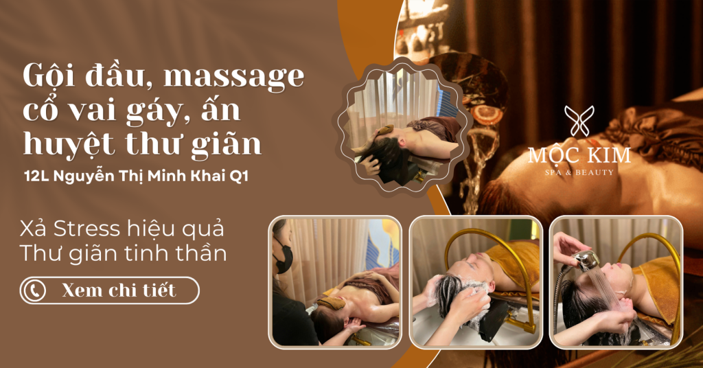 Spa gội đầu dưỡng sinh quận 1