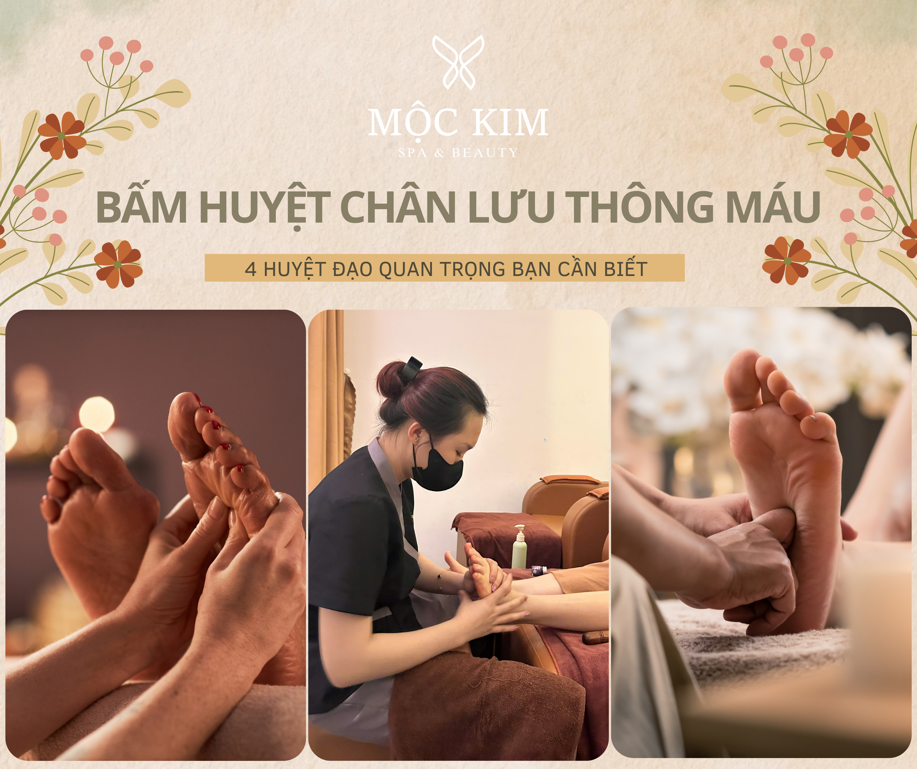 Bấm Huyệt Chân Lưu Thông Máu: 4 Huyệt Đạo Quan Trọng Bạn Cần Biết 18 Bấm huyệt chân lưu thông máu tại mộc kim spa quận 1