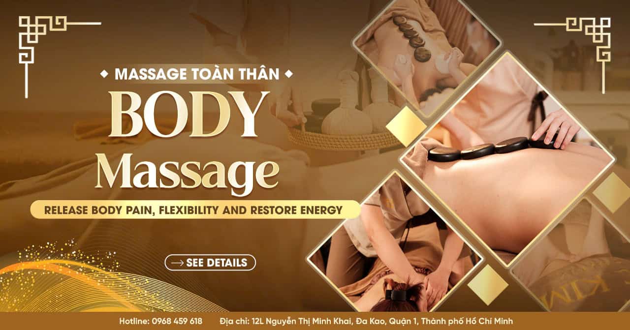 Massage body toàn thân gần đây thành phố hồ chí minh quận 1